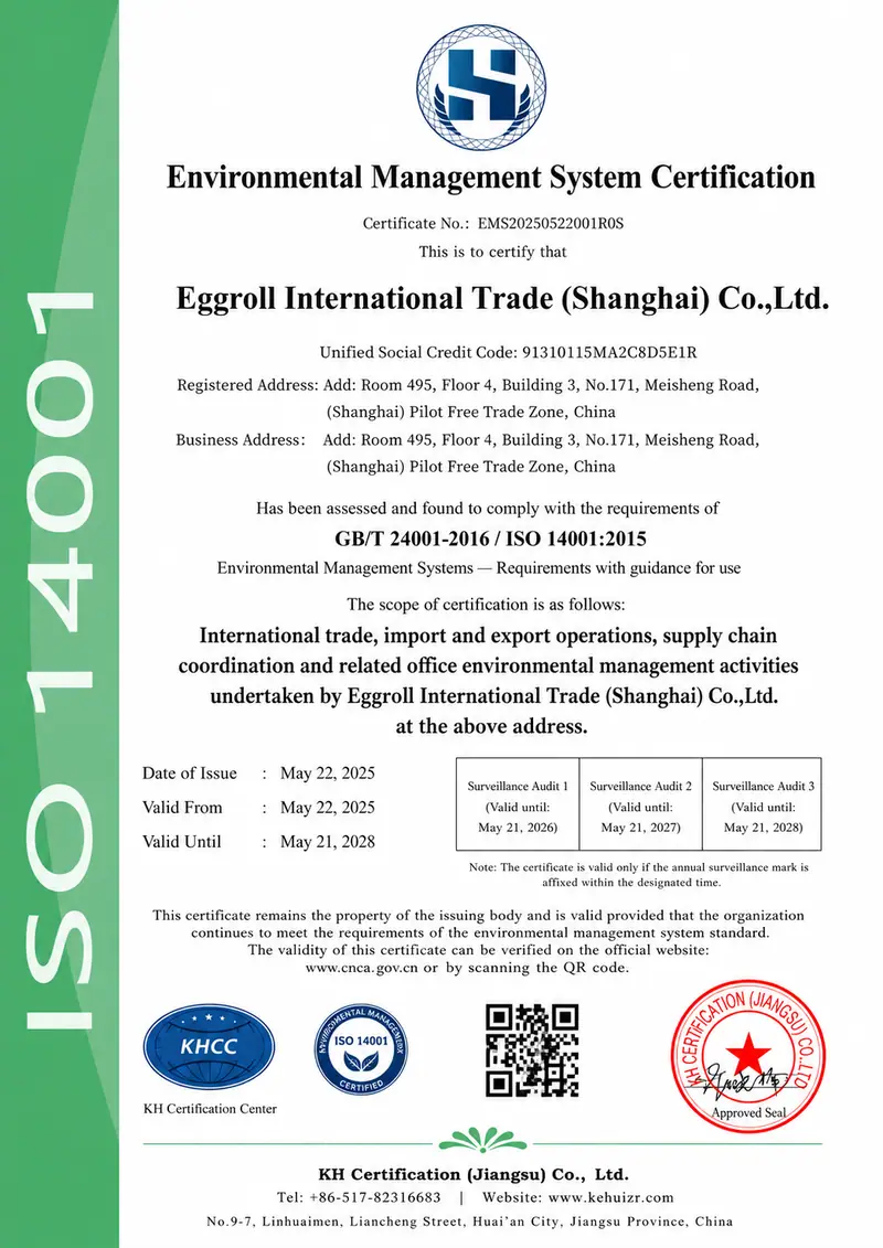 ISO 14001:2015 certificate issued to Eggroll International Trade (Shanghai) Co., Ltd.